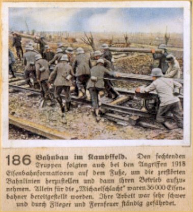 Weltkrieg 1 / World War 1 / Grande Guerre — Bahnbau im Kampffeld